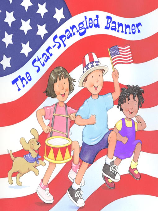 Title details for The Star Spangled Banner by Francis Scott Key - Available